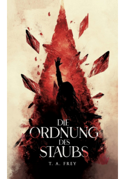 Die Ordnung des Staubs
