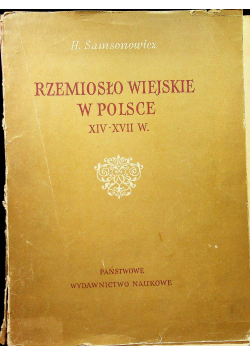 Rzemiosło wiejskie w Polsce XIV XVII w