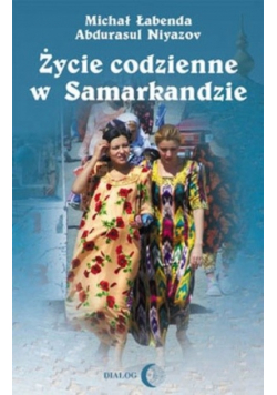 Życie codzienne w Samarkandzie