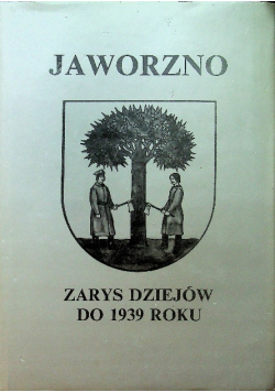 Jaworzno Zarys dziejów do 1939 roku