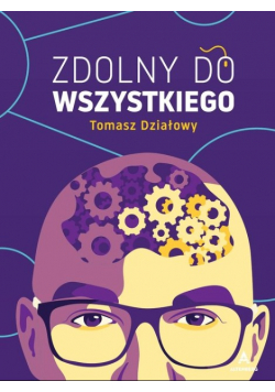 Zdolny do wszystkiego
