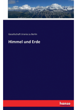 Himmel und Erde