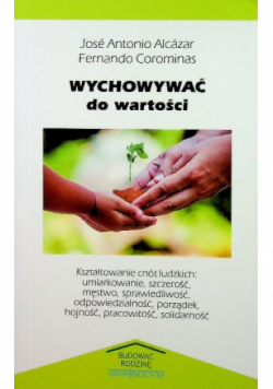 Wychowywać do wartości