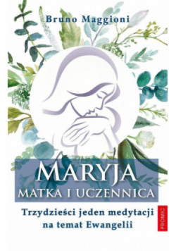 Maryja - Matka i uczennica
