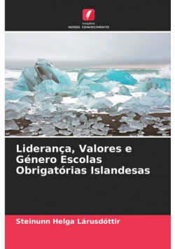 Liderança, Valores e Género Escolas Obrigatórias Islandesas