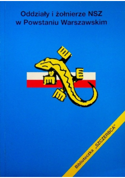 Oddziały i żołnierze NSZ w Powstaniu warszawskim