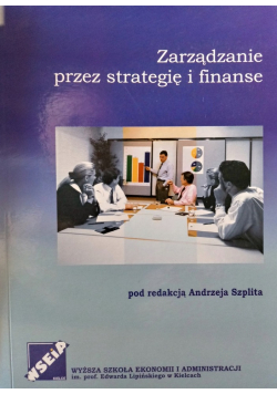 Zarządzanie prze strategię i finanse