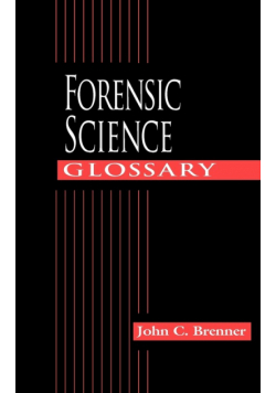 Forensic Science Glossary