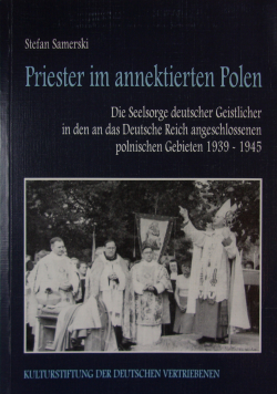 Priester im annektierten Polen