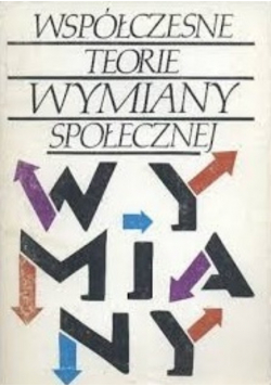 Współczesne teorie wymiany społecznej