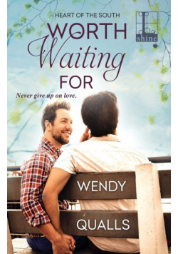Worth Waiting For