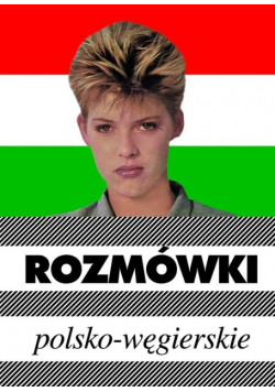 Rozmówki polsko-węgierskie