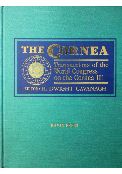 The Cornea Transactions of the World Cngress on the Cornea III