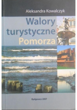 Walory turystyczne Pomorza