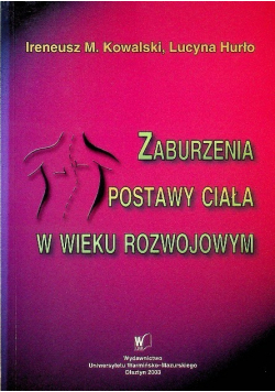 Zaburzenia postawy ciała w wieku rozwojowym