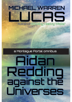 Aidan Redding Against the Universes