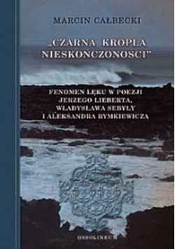 Całbecki Marcin - Czarna kropla nieskończoności
