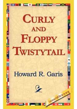 Curly and Floppy Twistytail