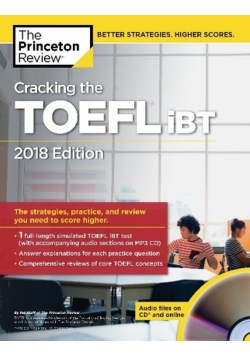 Cracking the TOEFL iBT with Audio CD 2018 Edition