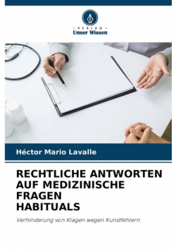 Rechtliche Antworten Auf Medizinische Fragen Habituals