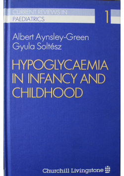 Hypoglycaemia in Infancy and Childhood