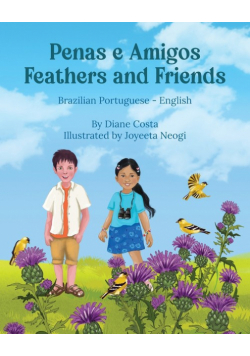 Feathers and Friends (Brazilian Portuguese-English)