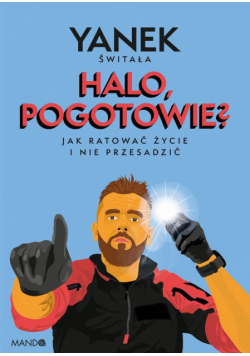 Halo, pogotowie?