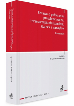 Ustawa o pobieraniu, przechowywaniu...