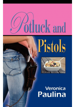 Potluck and Pistols