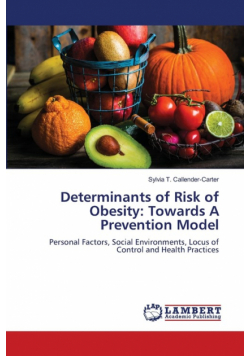 Determinants of Risk of Obesity