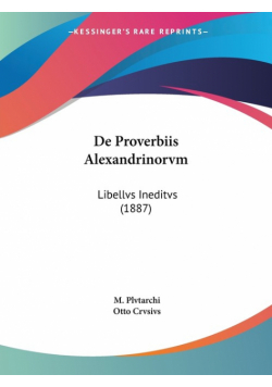 De Proverbiis Alexandrinorvm