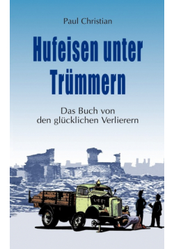 Hufeisen unter Trümmern