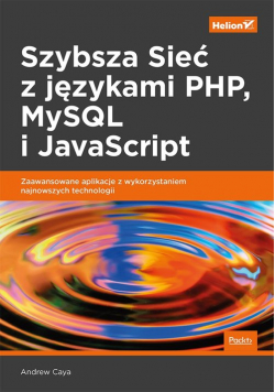 Szybsza Sieć z językami PHP MySQL i JavaScript.