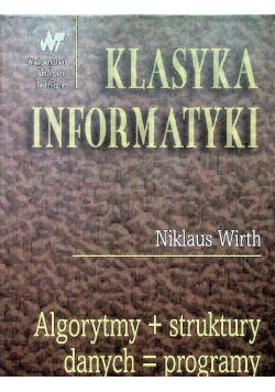 Algorytmy plus struktury danych równa się programy