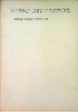 Moje wspomnienia