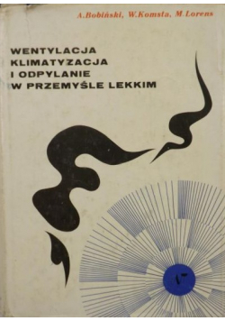 Wentylacja klimatyzacja i odpylanie w przemyśle lekkim