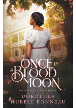 Once in a Blood Moon