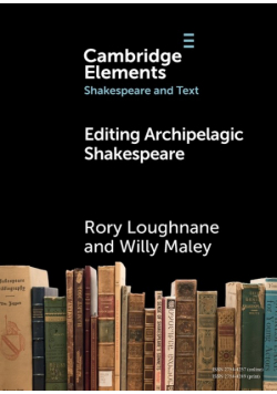 Editing Archipelagic Shakespeare
