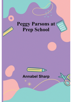 Peggy Parsons at Prep School