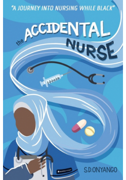 The Accidental Nurse