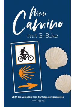 Mein Camino mit E-Bike