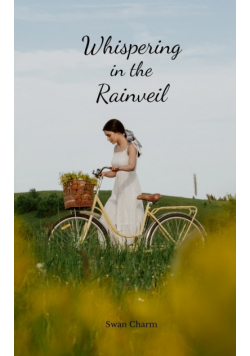 Whispering in the Rainveil