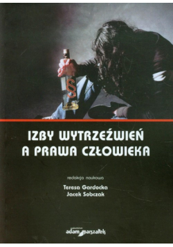 Izby wytrzeźwień a prawa człowieka
