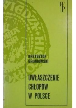 Uwłaszczanie Chłopów w Polsce