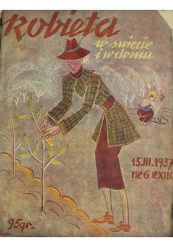 Kobieta w świecie i w domu nr 6  Dwutygodnik 1937 r.