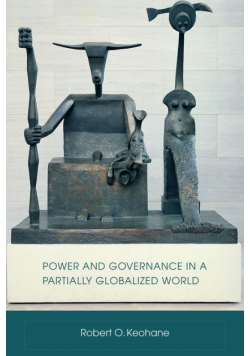 Power and Governance in a Partially Globalized World