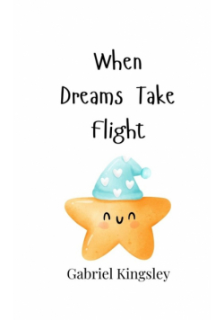 When Dreams Take Flight