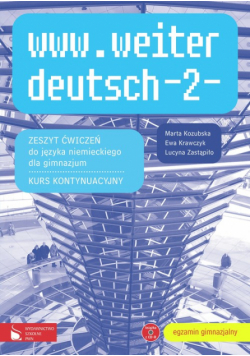 www.weiter deutsch 2: Zeszyt ćwiczeń z płytą CD-ROM