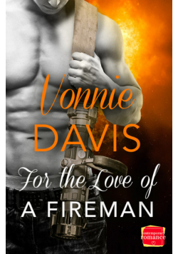 For the Love of a Fireman