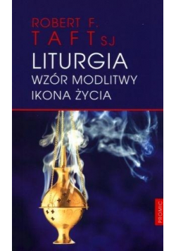 Liturgia Wzór modlitwy Ikona życia